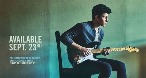 Shawn Mendes Reveals New Album Title And Cover Shawn