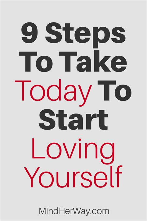 9 Steps To Take Today To Start Loving Yourself Love You