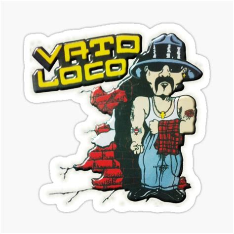 Vato Loco Sticker For Sale By Lawrencebaird Redbubble