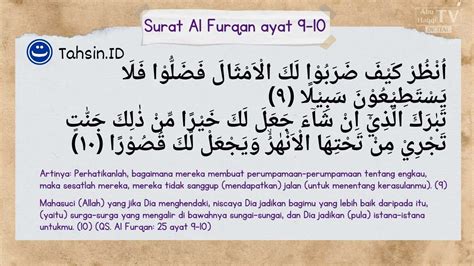 Hukum Tajwid Surat Al Furqan Ayat 9 10 Lengkap Dengan Arti Dan