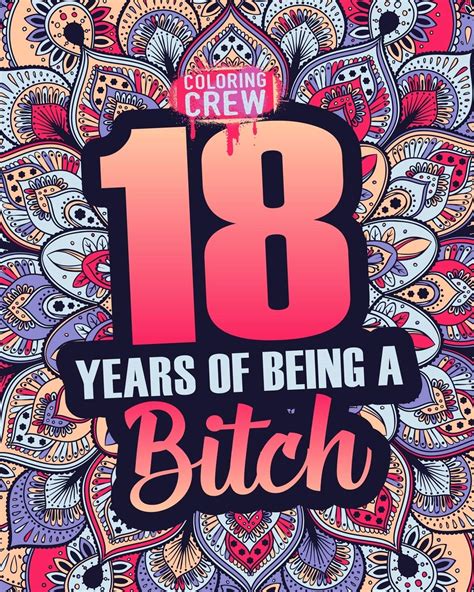 buy 18 years of being a bitch 18th birthday swear word coloring book birthday t idea for 18