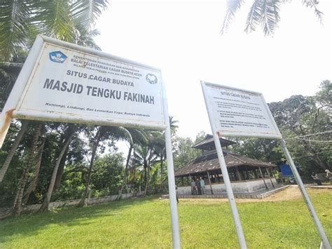Situs Cagar Budaya Masjid Tengku Fakinah Jejak Perjuangan Dan Peradaban Islam Aceh