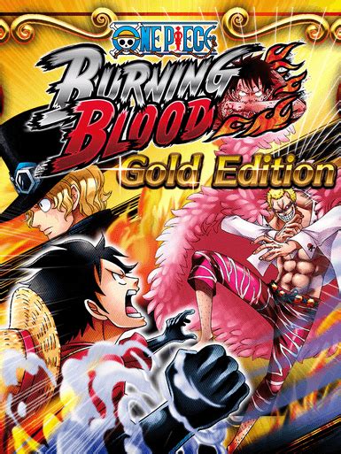 One Piece Burning Blood Gold Edition Pcsteam
