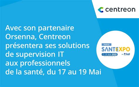 Centreon Pr Sentera Ses Solutions Aux Professionnels De La Sant Au