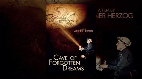 Cave Of Forgotten Dreams Youtube