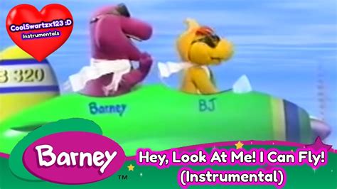 Barney Hey Look At Me I Can Fly Instrumental Youtube
