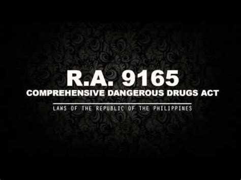 Otherwise than in accordance with the authority of this act or any other written law shall be presumed, until the 39b trafficking in dangerous drug (1) no person shall, on his own behalf or on behalf of any person, whether or not such person is in malaysia RA 9165: COMPREHENSIVE DANGEROUS DRUGS ACT - YouTube