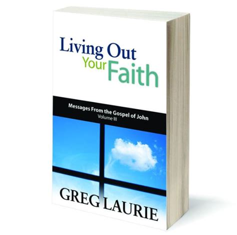Living Out Your Faith By Greg Laurie Ebook Barnes And Noble