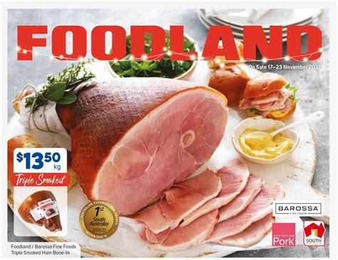 Foodland Barossa Fine Foods Triple Smoked Ham Bone In Offer At Foodland Au
