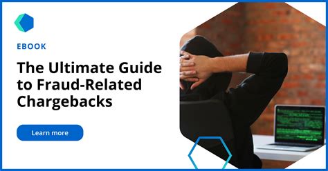 The Ultimate Guide To Managing Fraud Related Chargebacks