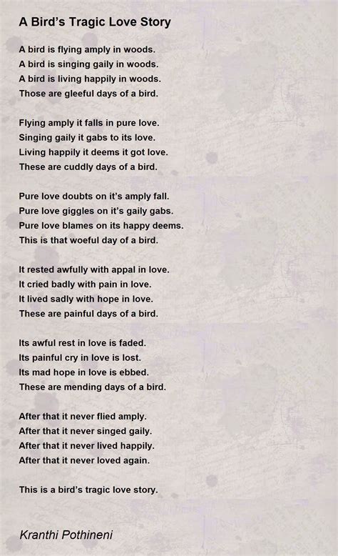 A Birds Tragic Love Story Poem By Kranthi Pothineni Poem Hunter Comments