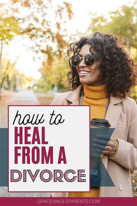 How To Heal After A Divorce Grace For Single Parents