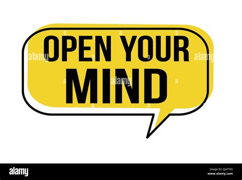 Open Your Mind Speech Bubble On White Background Vector Illustration