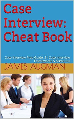 Quickie Case Interview Prep Guide Frameworks For Case Interviews 21