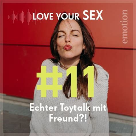 Stream 11 Echter Toytalk Mit Freund By Love Your Sex Podcast Listen Online For Free On