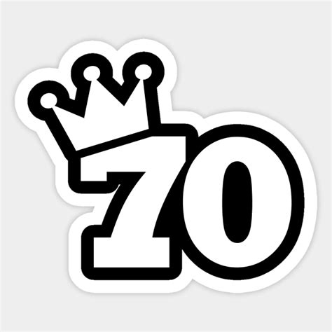 70th Birthday Crown Birthday Sticker Teepublic