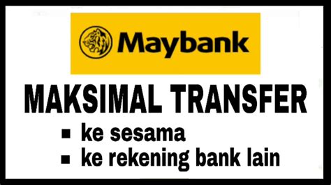 We cannot increase your limits beyond those described above. Limit Transfer Bank Maybank ke Rekening Bank Lain & ke ...