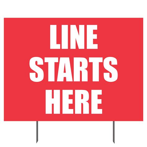 “line Starts Here” Double Sided Yard Sign 23x17 In Plum Grove