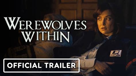 Werewolves Within Official Movie Trailer 2021 Milana Vayntrub Sam Richardson Ubisoft ⋆