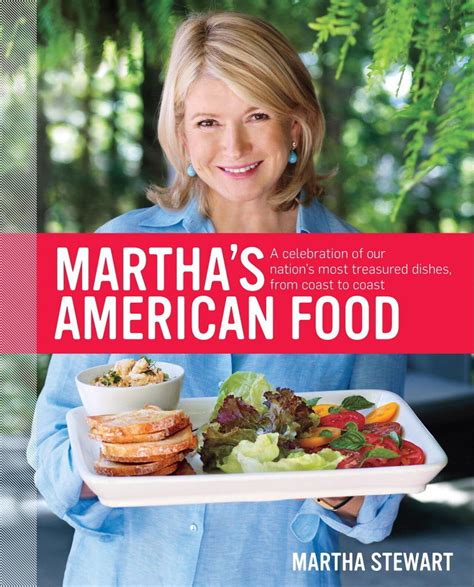 Cookbook Review Marthas American Food By Martha Stewart