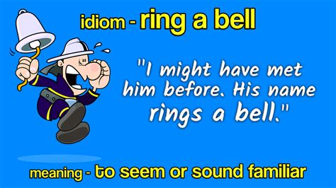 Idiom Ring A Bell Funky English