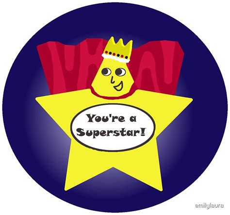 Youre A Superstar Stickers By Emilylaura Redbubble