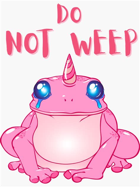 Do Not Weep Pink Frog Sticker For Sale By Regibson5 Redbubble