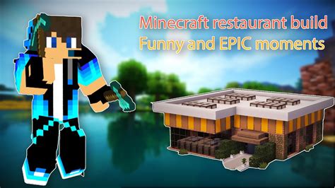 Другие видео об этой игре. Minecraft restaurant build funny and EPIC moments - YouTube