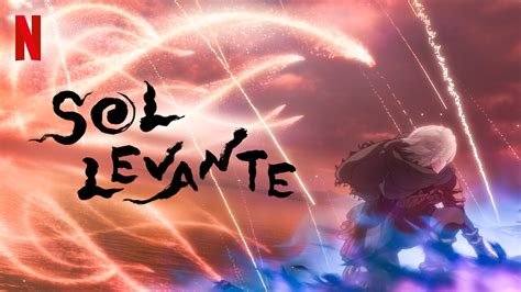 Is Sol Levante Available To Watch On Netflix In Australia Or New