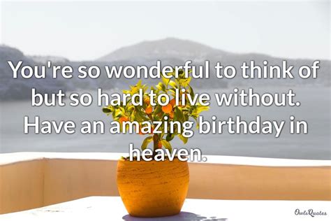 20 Deceased Loved Ones Birthday Quotes