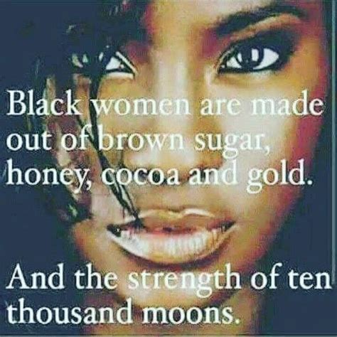Pin By Jennifer Holmes On Strength Of A Mind Black Girl Magic Woman