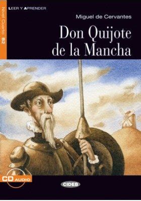 Por el español miguel de cervantes saavedra. DON QUIJOTE DE LA MANCHA. LIBRO + CD | VV.AA. | Comprar ...