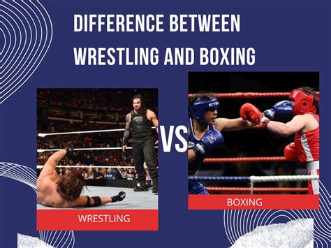 Knowledge Difference Between Wrestling And Boxing Sport Know