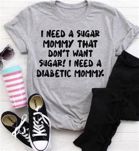 I Need A Sugar Mommy That Dont Want Sugar I Need A Diabetic Etsy