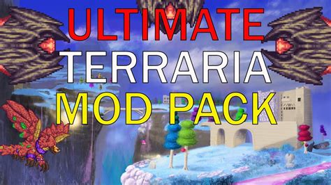 Ultimate Terraria Mod Pack Terraria 135 Modpack 2020 Youtube