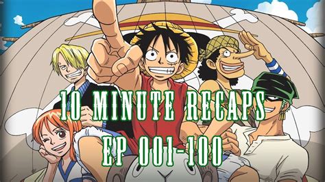 East Blue And Entering The Grand Line 10 Minute Recaps One Piece