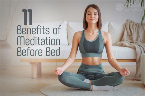 11 Benefits Of Meditation Before Bed • Yoga Basics Worksdaddy
