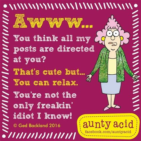 Pin By Naty Alarcon On Comments Aunty Acid Humor