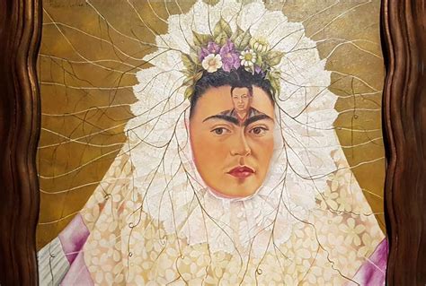 Frida Kahlo Mirar Su Obra Como Si Hubiera Sido Pintada Esta Mañana
