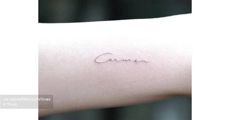 Name Carmen Tattooed On The Inner Arm