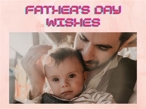 Fathers Day 2021 Fathers Day 2021 Wishes Greetings Messages