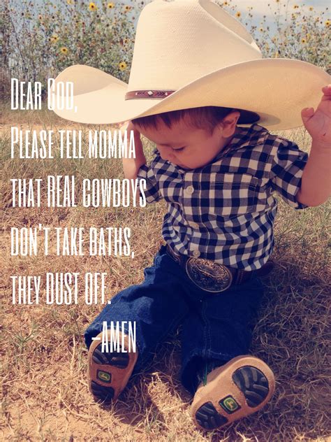 cowboy quotes | Baby cowboy, Baby cowboys, Cowboy hats
