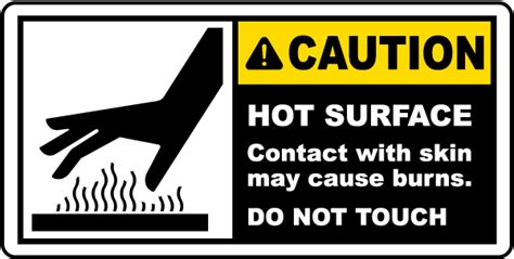 Caution Hot Surface Do Not Touch Label Save 10 Instantly
