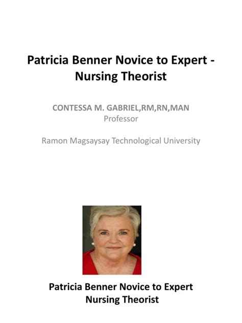 Patricia Benner Novice To Expert Nursing Theorist Pdf