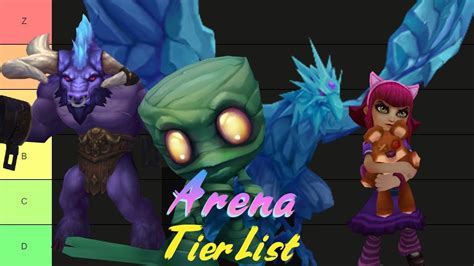 LOL Arena Tier List Playing And Rating Every 2v2v2v2 Champ Alistar Amumu Anivia Annie