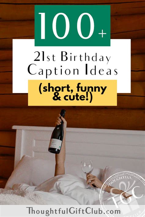100 21st Birthday Captions For Instagram Tiktok And Beyond Funny Short And Cute