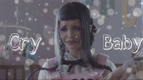 Crybaby Edit~melanie Martinez Youtube