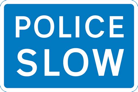Police Slow Sign Highway Code