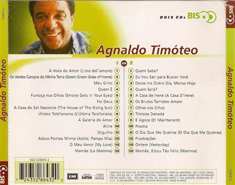 E correr como em criança nos verdes campos do lugar quero encontrar a sorrir para mim. PORTAL ITAMAR CD´S: agnaldo timóteo