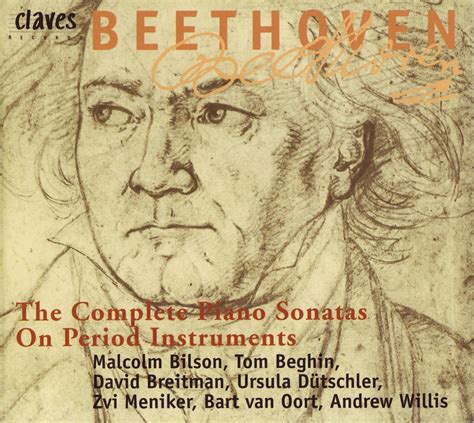 Beethoven The Complete Piano Sonatas On Period Instruments B Flat